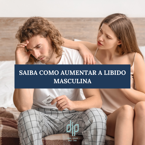 Saiba como aumentar a libido masculina